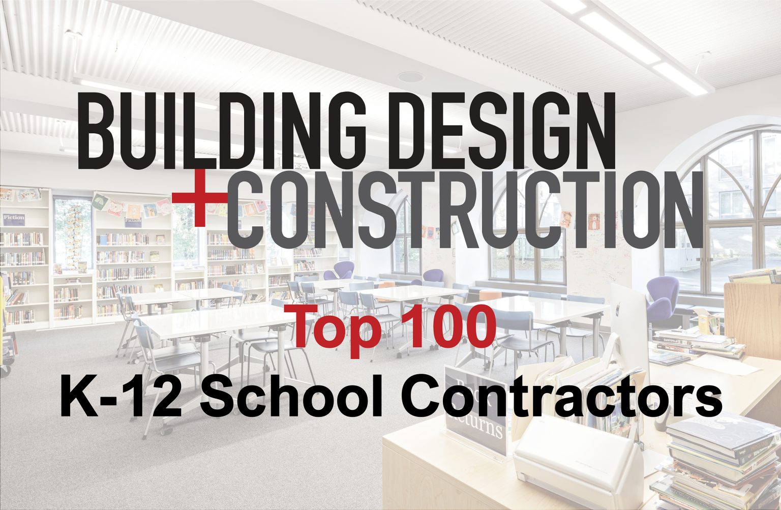 Jrm Construction Ranked Among Bdcs Top 100 K 12 School Contractors For
